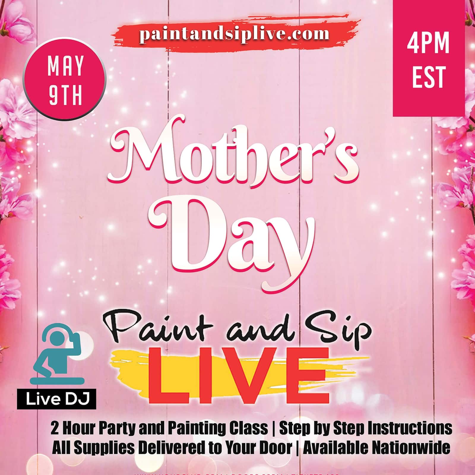 Mother’s Day Virtual Paint and Sip Events